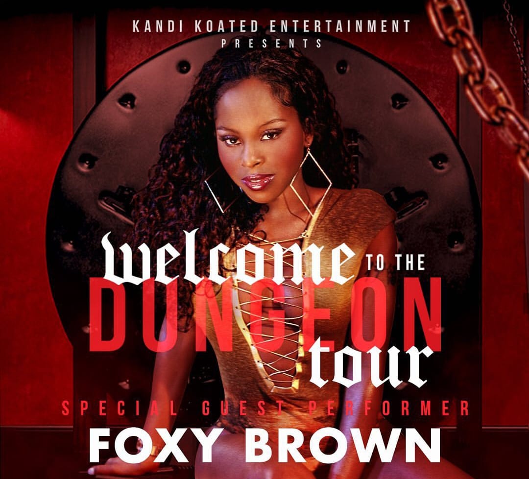 Kandi Burruss Adds Foxy Brown To Her To The Dungeon Tour