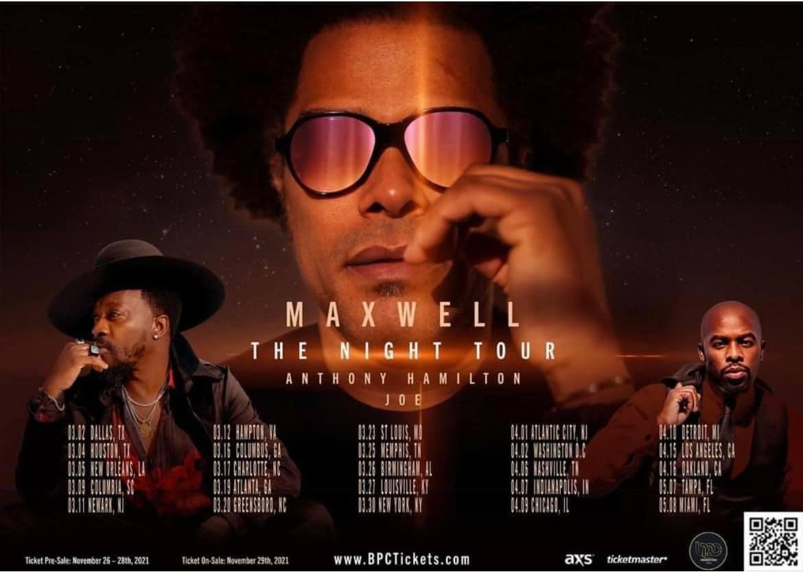 Maxwell Announces 'The Night Tour' with Anthony Hamilton & Joe+Drops